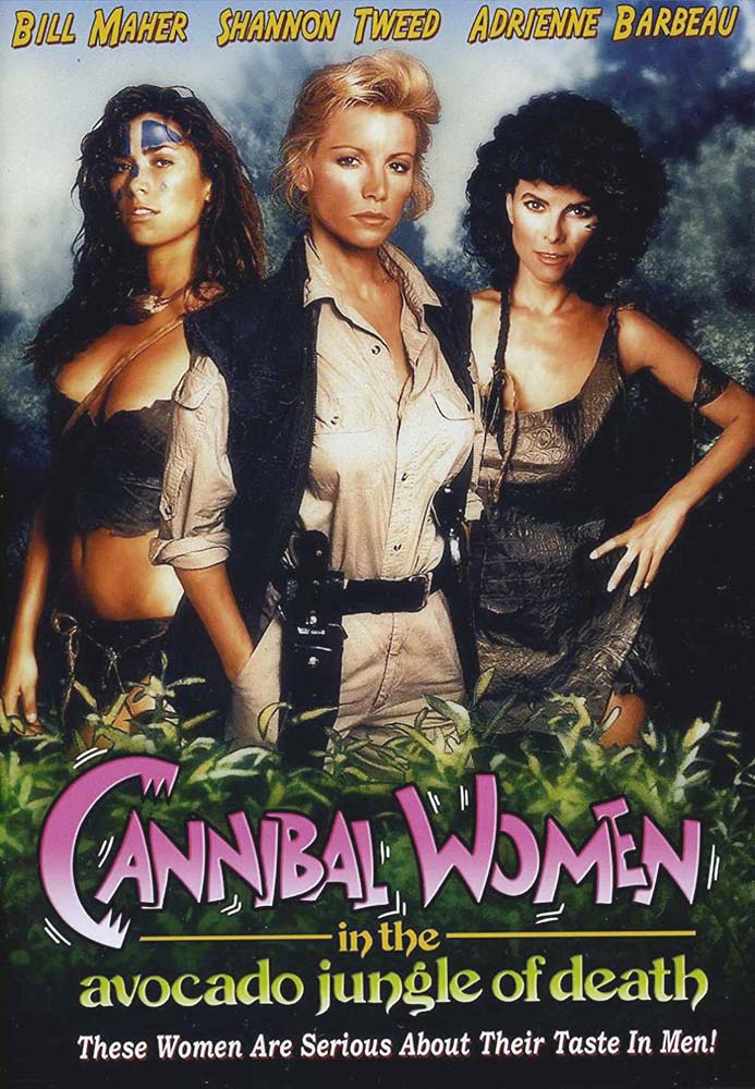 Poster for the movie “Cannibal Women in the Avocado Jungle of Death”